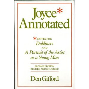 Beispielbild für Joyce Annotated: Notes for Dubliners and A Portrait of the Artist as a Young Man zum Verkauf von Seattle Goodwill