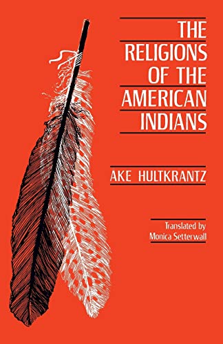 Imagen de archivo de The Religions of the American Indians (Volume 5) (Hermeneutics: Studies in the History of Religions) a la venta por SecondSale