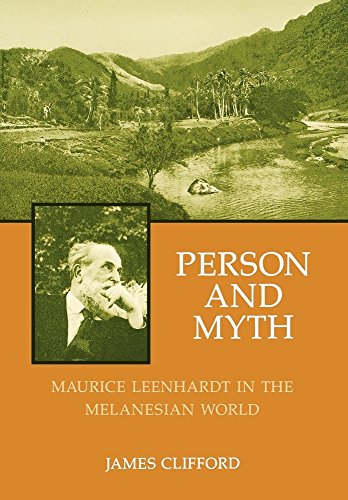 9780520042476: Person and Myth: Maurice Leenhardt in the Melanesian World