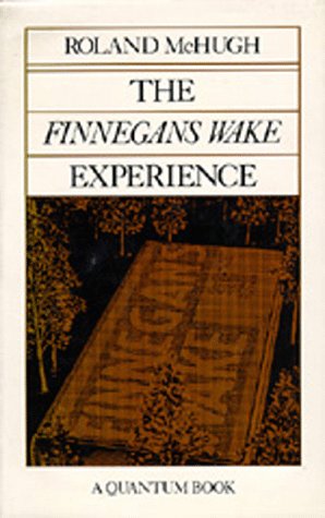 9780520042988: The Finnegans Wake Experience: 19 (Quantum Books)