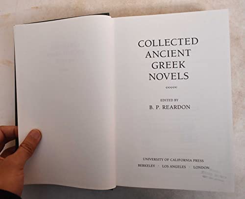 Stock image for Collected Ancient Greek Novels for sale by Redux Books