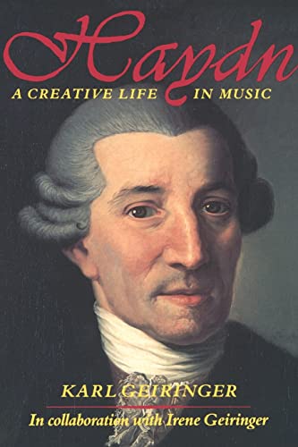 Imagen de archivo de Haydn: A Creative Life in Music (Third Revised and Expanded Edition) a la venta por Solr Books