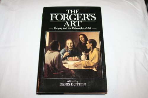 Beispielbild fr The Forger's art: Forgery and the philosophy of art zum Verkauf von HPB-Emerald