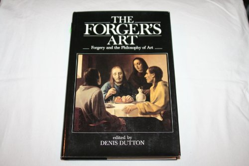 Imagen de archivo de The Forger's art: Forgery and the philosophy of art a la venta por HPB-Emerald