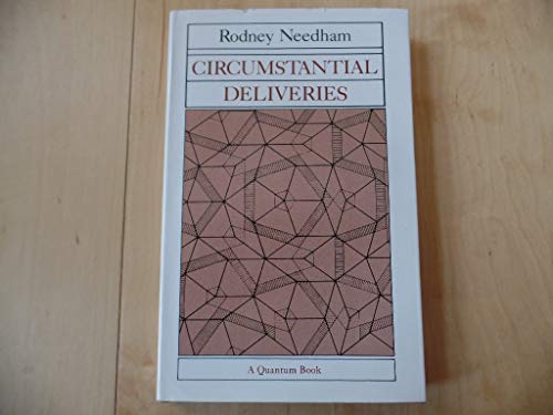 9780520043893: Circumstantial Deliveries: 21 (Quantum Books)