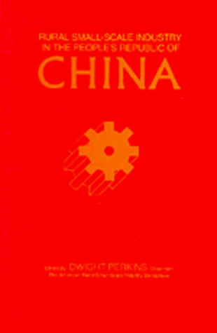 Beispielbild fr Rural Small-Scale Industry in the People's Republic of China zum Verkauf von Better World Books