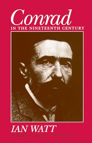 9780520044050: Conrad in the Nineteenth Century