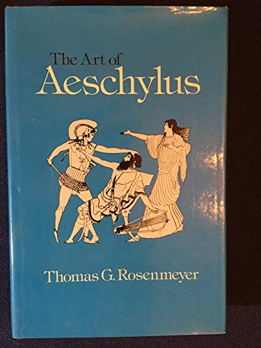 9780520044401: The art of Aeschylus