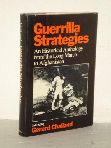 Guerrilla Strategies: Historical Anthology Long March Afghan - Chaliand