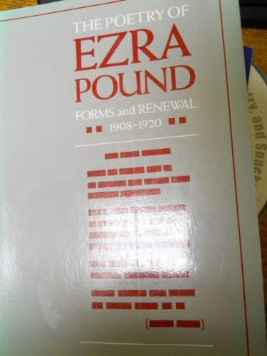 Beispielbild fr The Poetry of Ezra Pound: Forms and Renewal, 1908-1920 (The Cooper monographs on English & American language & literature) zum Verkauf von Wonder Book