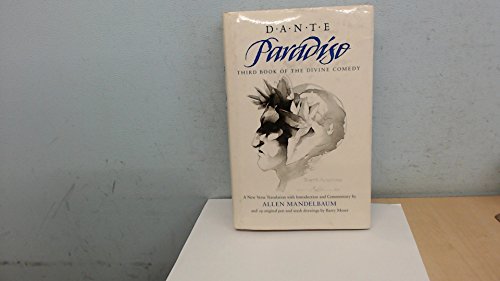 Paradiso: Third Book of the Divine Comedy (California Dante) (9780520045170) by Dante