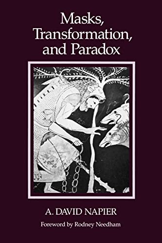 9780520045330: Masks, Transformation, and Paradox