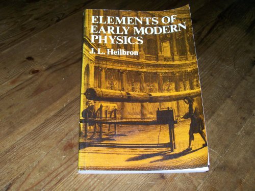 Imagen de archivo de Elements of Early Modern Physics a la venta por Better World Books: West