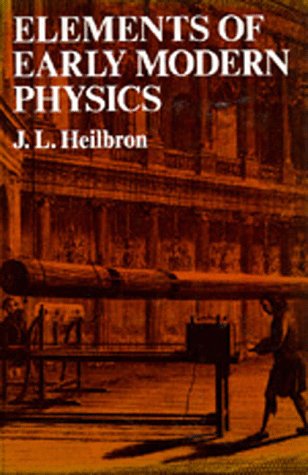 Stock image for Elements of Early Modern Physics for sale by Better World Books: West