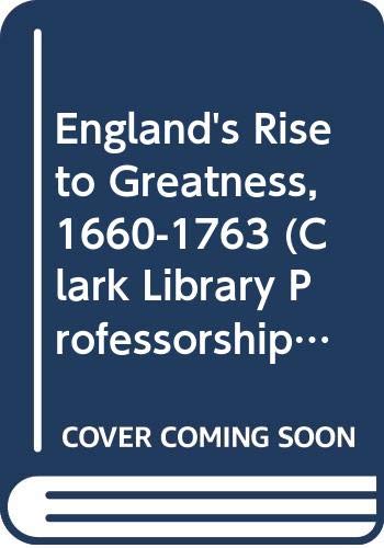 Stock image for England's Rise to Greatness, 1660-1763 for sale by Better World Books