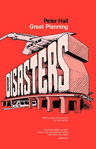 Stock image for Great Planning Disasters (Volume 1) (California Series in Urban Development) for sale by SecondSale
