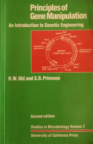 Beispielbild fr Principles of Gene Manipulation : An Introduction to Genetic Engineering zum Verkauf von Better World Books