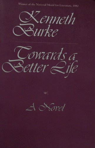 Imagen de archivo de Towards a Better Life: Being a Series of Epistles, or Declamations: A Novel a la venta por Books From California