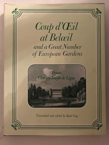 9780520046689: Coup d'Oeil at Beloeil and a Great Number of European Gardens