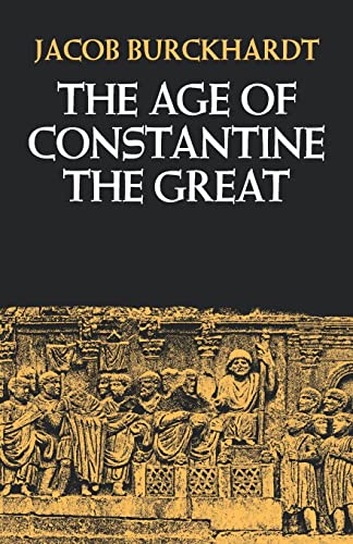 9780520046801: The Age of Constantine the Great