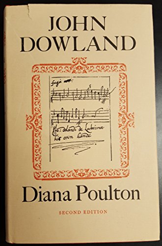 Beispielbild fr John Dowland, New and Revised, hardcover edition. zum Verkauf von McAllister & Solomon Books