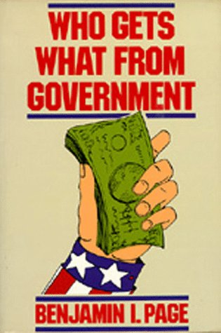 Who Gets What From Government (9780520047037) by Page, Benjamin I.