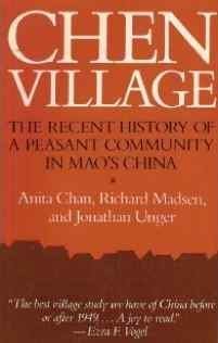 Beispielbild fr Chen Village : The Recent History of a Peasant Community in Mao's China zum Verkauf von Better World Books