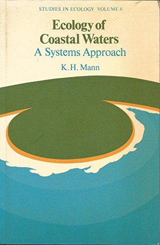 Imagen de archivo de The Ecology of Coastal Waters: A Systems Approach (Studies in Ecology) a la venta por Wonder Book