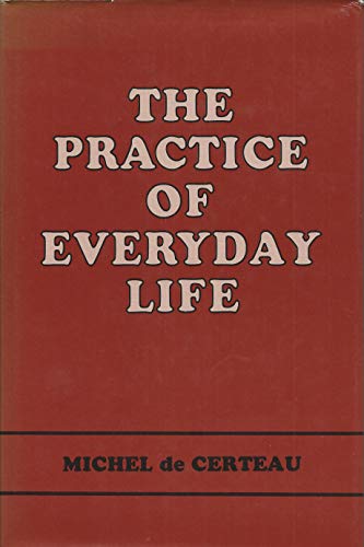 9780520047501: The Practice of Everyday Life: v. 1