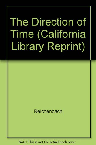 9780520047648: The Direction of Time (California Library Reprint S.)