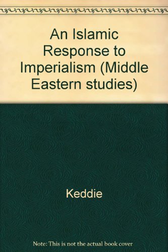 9780520047662: An Islamic Response to Imperialism