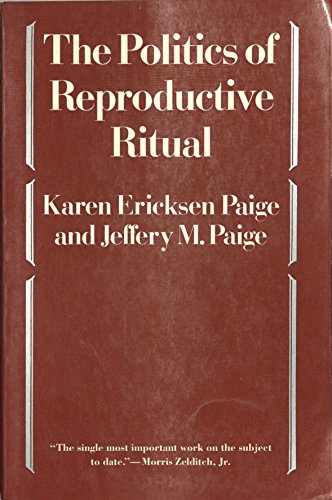 Stock image for The Politics of Reproductive Ritual for sale by N. Fagin Books