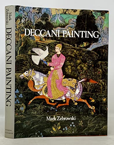 Imagen de archivo de Deccani Painting a la venta por Moe's Books