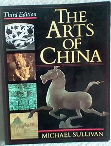 Beispielbild fr The Arts of China, Third edition zum Verkauf von Wonder Book