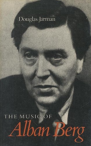 The Music of Alban Berg