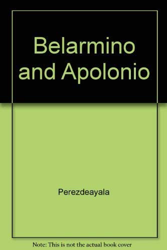 Beispielbild fr Belarmino and Apolonio zum Verkauf von Better World Books