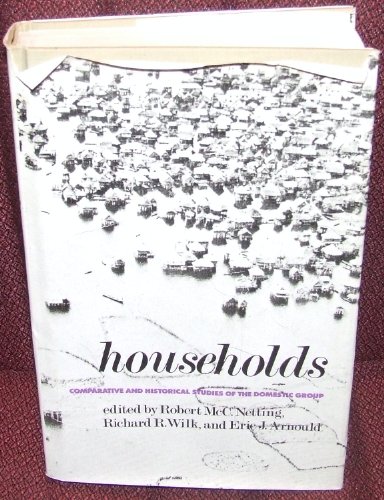 Stock image for Households: Comparative and Historical Studies of the Domestic Group for sale by ThriftBooks-Atlanta