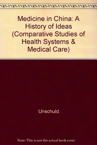9780520050235: Medicine in China: A History of Ideas