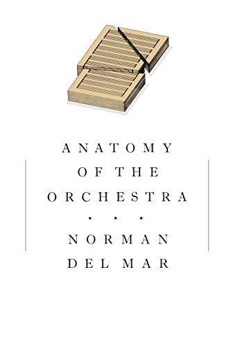 Beispielbild fr Anatomy of the Orchestra zum Verkauf von WorldofBooks