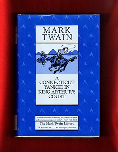 Stock image for A Connecticut Yankee in King Arthur's Court (Mark Twain Library) for sale by GoldenWavesOfBooks