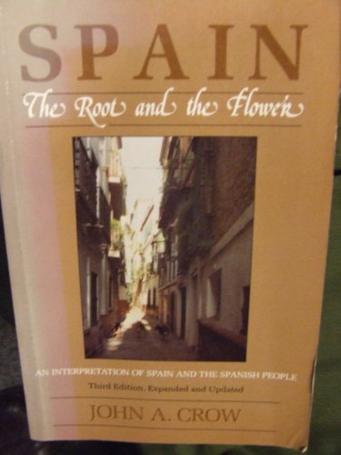Stock image for Spain: The Root and the Flower: An Interpretation of Spain and the Spanish People for sale by Wonder Book