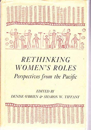 Rethinking Women's Roles Perspectives from the Pacific.