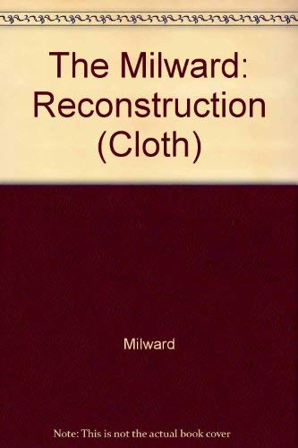 9780520052062: Milward: Reconstruction (cloth)