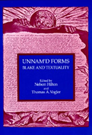 Imagen de stock para Unnam'd Forms: Blake and Textuality
