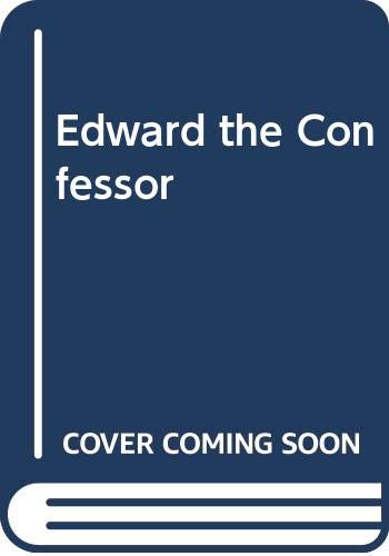 9780520053199: Edward the Confessor (The English Monarchs Series)