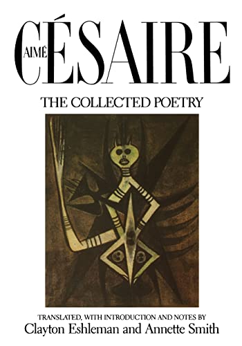 9780520053205: Aime Cesaire, The Collected Poetry