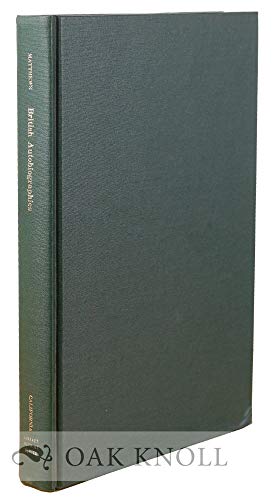 Beispielbild fr British Autobiographies: an Annotated Bibliography of British Autobiographies Published or Written before 1951 - 1st Edition/1st Printing zum Verkauf von Books Tell You Why  -  ABAA/ILAB