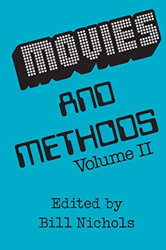 Imagen de archivo de Movies and Methods: Vol. II: An Anthology a la venta por Books From California