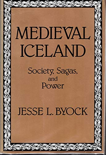 9780520054202: Medieval Iceland: Society, Sagas, and Power