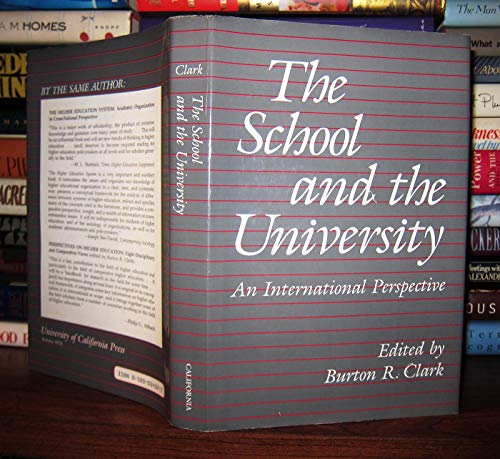 Beispielbild fr The School and the University: An International Perspective Clark, Burton R. zum Verkauf von CONTINENTAL MEDIA & BEYOND
